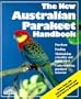 Australian Parakeet Handbook, The New