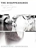 The Disappearance,
Genevieve Jurgensen