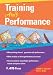 Training Ain t Performance