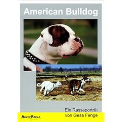 American Bulldog: Ein Rasseportr�t
