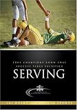 Serving: The Heart and Soul in Sports