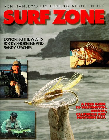 Fly Fishing Afoot in the Surf Zone