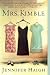 Mrs. Kimble by Jennifer Haigh