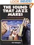 The Sound That Jazz Makes