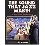 The Sound That Jazz Makes