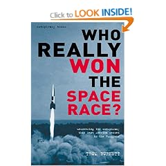 Who Really Won the Space Race?: Uncovering the Conspiracy That Kept America Second to the Russians (Conspiracy Books)