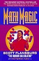 Math Magic: The Human Calculator Shows How to Master Everyday Math Problems in Seconds