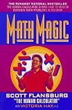 Math Magic: How to Master Everyday Math Problems, Revised Edition