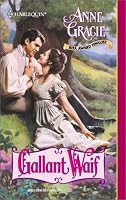 Gallant Waif (Harlequin Historical Series)