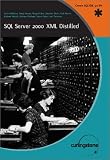 SQL Server 2000 XML Distilled