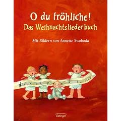O du fr�hliche! Das Weihnachtsliederbuch
