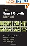 The Smart Growth Manual