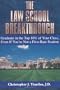 Law School Breakthrough