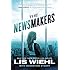 The Newsmakers (A Newsmakers Novel)