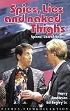 Spies, Lies and Naked Thighs: Spione, �berall Spione - Harry Anderson