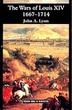Cover of The Wars of Louis XIV, 1667-1714 by Prof John A. Lynn 0582056292