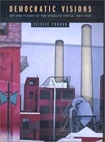 Democratic Visions: Art and Theory of the Stieglitz Circle