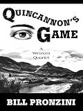 Quincannon's Game: A Western Quartet (Five Star First Edition Westerns) Bill Pronzini