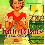 Knitticisms . . . And Other Purls Of Wisdom
