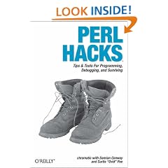 Perl Hacks: Tips & Tools for Programming, Debugging, and Surviving