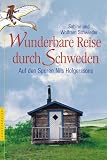  : Wunderbare Reise durch Schweden: Auf den Spuren Nils Holgerssons