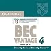  : Cambridge BEC 4 Vantage Audio CDs (2): Examination Papers from University of Cambridge ESOL Examinations (BEC Practice Tests)
