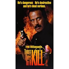 Three Days to a Kill [VHS]