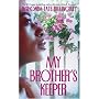 My Brother's Keeper