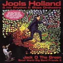 Small World Big Band Friends 3 - Jack O The Green