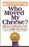 Who Moved My Cheese?