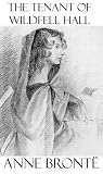 The Tenant Of Wildfell Hall