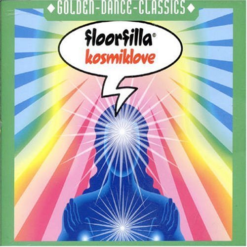 Floorfilla - Kosmiklove - Zortam Music