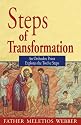 Steps of Transformation: An Orthodox Priest Explores the Twelve Steps