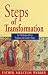 Steps of Transformation: An Orthodox Priest Explores the Twelve Steps