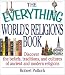 Book The Everything World's Religions Book: Discover the Beliefs, Traditions, and Cultures of Ancient and Modern Religions (Everything Series)