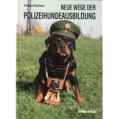 Neue Wege der Polizeihundeausbildung