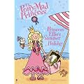 Princess Ellie's Summer Holiday (Pony-mad Princess)