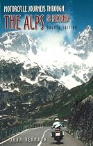 Motorcycle Journeys Through the Alps & Beyond