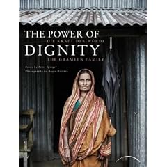 The Power of Dignity - Die Kraft der W�rde: The Grameen Family