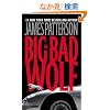 The Big Bad Wolf (Alex Cross)