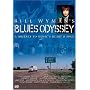 Bill Wyman: Blues Odyssey