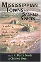 Mississippian Towns and Sacred Spaces: Searching for an Architectural Grammar
