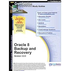 CramSession's Oracle 8 Backup and Recovery : Certification Study Guide