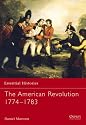 The American War of Independence 1774-1783 (Essential Histories)