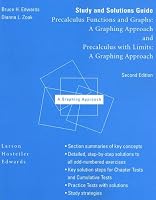 Study and Solutions Guide for Precalculus Functions and Graphs : A Graphing Approach and: Precalculus With Limits : A Graphin Approach