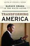 Transforming America : Barack Obama in the White House