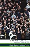 We Are Tottenham
