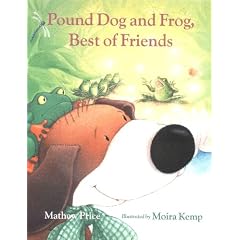 Best Friends (Pound Dog and Frog)