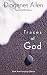 Traces of God