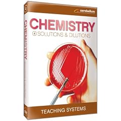 Teaching Systems Chemistry Module 4: Solutions & Dilutions